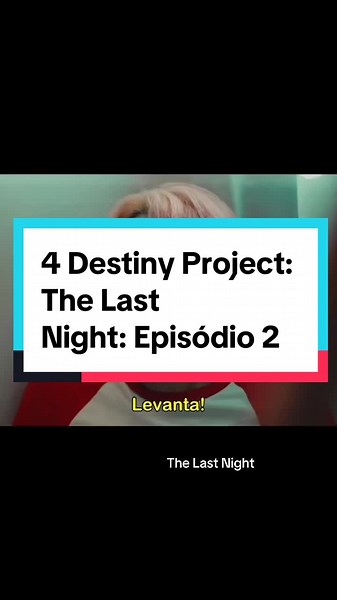 4 Destiny Project: The Last Night: Episódio 2 #seriesbl #blzeira #bl #bledits #boyslove