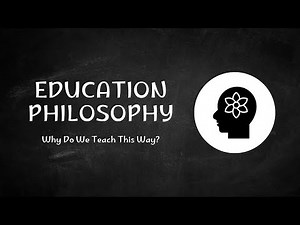 Philosophy of Education Explained | Why Teaching Works the Way It Does