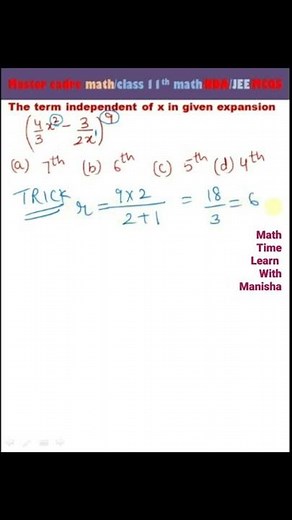 Term independent of x/binomial expansion/master cadre math/class 11th math