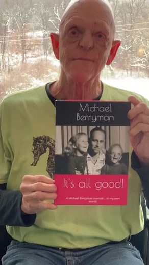 Michael Berryman Book 'It's All Good!' on Amazon and Kindle Direct