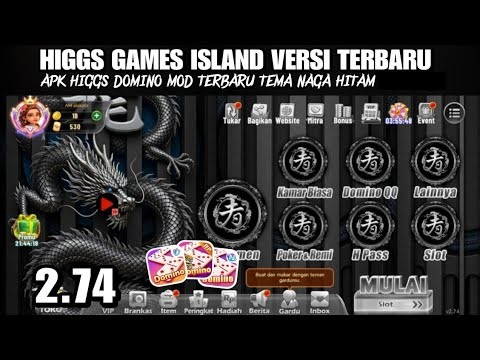APK MOD HIGGS DOMINO RP VERSI 2.74 TERBARU TEMA BLACK DRAGON X8 SPEEDER•Higgs Game Island