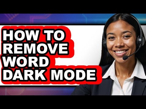 How to Remove Word Dark Mode - Full Guide