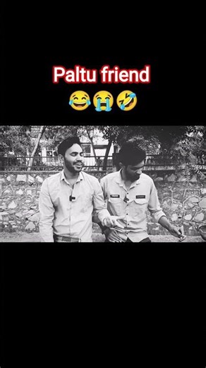 paltu friend 😂😘😭😜😄😁 #comedy #standupcomedy