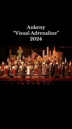 Ankeny HS “Visual Adrenaline 2024 at Spring Show!