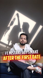 93K views · 707 reactions | #1 Mistake Guys Make After The First Date ____  MEN’S DATING COACH I help Indian Men Date The Girl Of Their Dreams Click the link in bio to setup a free Dating Consultation Call.  Follow @ironmanlifestyle #dating #datingadvice #attractiontips #datingadviceformen #datingtips #mensdatingcoach #datingcoachformen #date #firstkiss | Iron Man Lifestyle | Facebook
