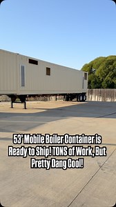 3.5K views · 27 reactions | 53’ Mobile Boiler Container is Ready to Ship! TONS of Work, But Pretty Dang Cool! #shippingcontainer #conex #fabrication | Simple Shipping Containers | Facebook