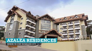 Azalea Hotels and Residences: Where to Stay in Baguio City, Philippines