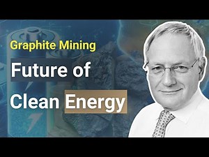 Graphite: the key for the energy transition - Black Rock Mining interview