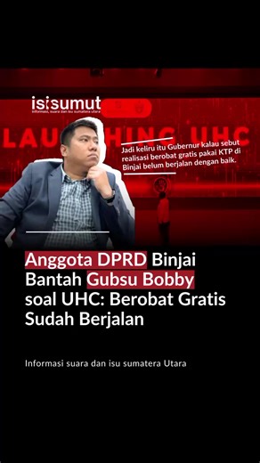 Binjai - Anggota DPRD Binjai dari Fraksi Gerindra, Ronggur Simorangkir membantah pernyataan Gubernur Sumatera Utara (Gubsu) Bobby Nasution yang menyebut masyarakat ber-KTP Binjai belum bisa merasakan layanan berobat gratis melalui program Universal Health Coverage (UHC). Menurut Ronggur, pernyataan Bobby tersebut keliru. Ia menegaskan layanan berobat gratis bagi warga Binjai sudah berjalan dan telah dicek langsung oleh Wakil Wali Kota Binjai.
