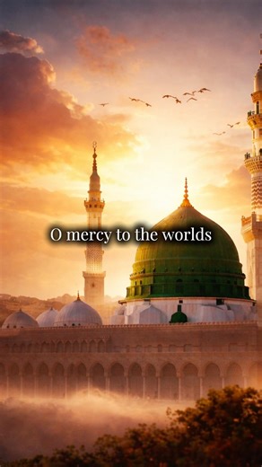 Muhammad - O Mercy To The Worlds #islamicnasheed #prophetmuhammad