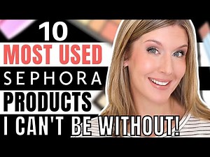 TOP 10 Most Used Products from SEPHORA at Kohl’s | VIB Sale Recs!