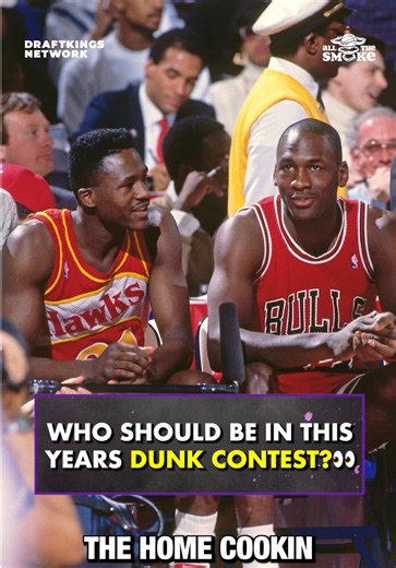 Dunk Contest Stars: Who Do You Want to See?