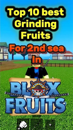 Top 10 BEST grinding fruits (second sea edition) (RANKED) #bloxfruits #roblox #gaming #viral #fyp