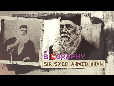 Sir Syed Ahmed Khan | Biography Series | Socio-Religious Reform Leaders | UPSC/IAS| Modern History