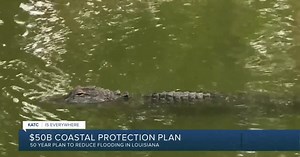 CPRA Approves New $50 Billion Coastal Plan to Protect Louisiana's Coast