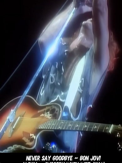 Never Say Goodbye Bon Jovi 1986 - 80s Classic Song