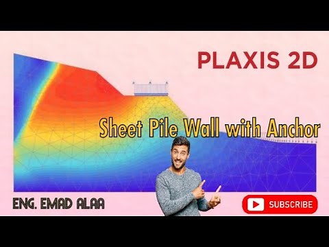 PLAXIS 2D: Sheet Pile Wall with Anchor