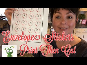 DIY Envelope Stickers With Cricut | Print Then Cut Easy 2019