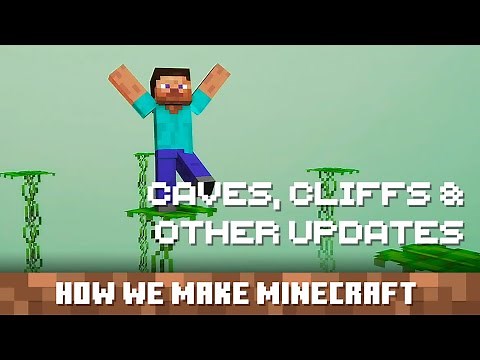 Caves, Cliffs & Other Updates: How We Make Minecraft - Episode 5