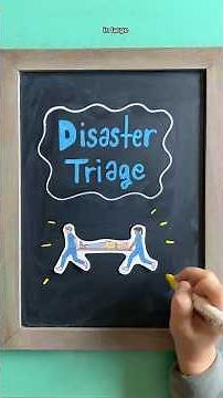 DISASTER TRIAGE