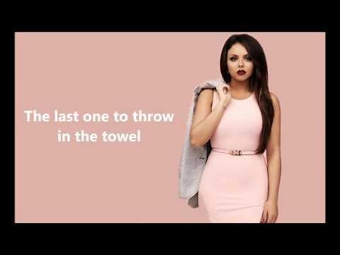 Competition (Lyrics & Pictures) - Little Mix