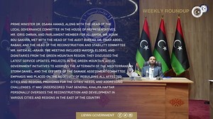36 reactions | Weekly summary from the Presidency of the Libyan government | الحكومة الليبية | Facebook