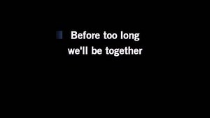 Karaoke Before Too Long - Paul Kelly - CDG, MP4, KFN - Karaoke Version