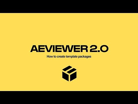 AEVIEWER 2 Packages Quick Overview