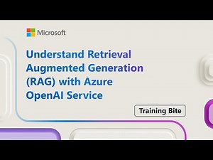 Understand Retrieval Augmented Generation (RAG) with Azure OpenAI Service