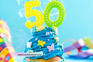 Happy 50th Birthday Nephew Wishes, Messages and Quotes - Sweet Love Messages
