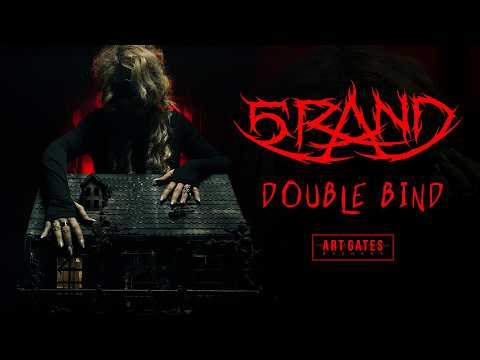 5RAND - Double Bind (Official Video)