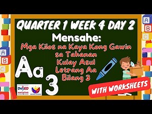 KINDER QUARTER 1 WEEK 4 DAY 2 | MATATAG | TEACHER-SUPERVISED VIDEO | WITH WORKSHEETS