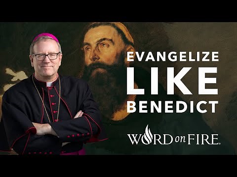 Evangelize Like Benedict