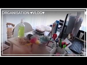 ORGANISATION ♥VLOG♥