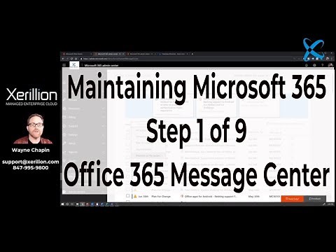 Office 365 Message Center | Step 1 of 9 | Maintaining Microsoft 365