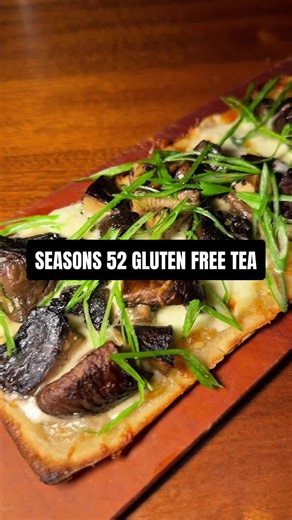 Seasons 52: Best Gluten Free Flatbread and More