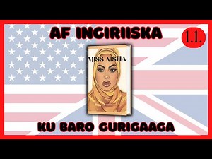 Lesson 1 | Luqadda English ku baro af Somali | Chapter 1 - First Book | Miss Aisha