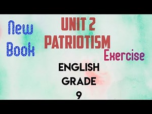 New Book 2025 || PCTB || Class 9 English Chapter 2 || Patriotism || Exercise part 1