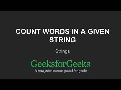 Count words in a given string | GeeksforGeeks