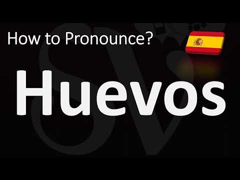 How to Pronounce Huevos? | How to Say EGGS in Spanish