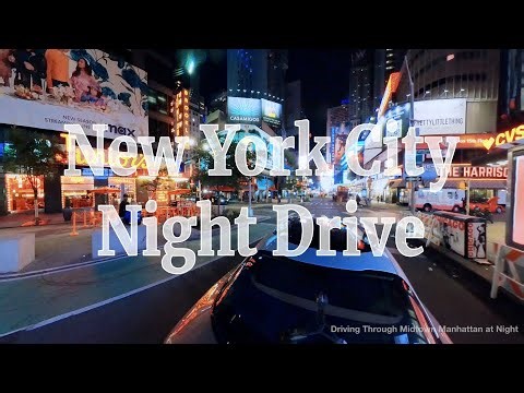 Driving through Midtown Manhattan & Times Square at night | NYC Night Drive