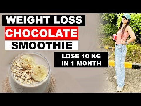 Smoothie Recipe - No Sugar-High Protein -Chocolate banana oat Recipe For Weight Loss|Dr.Shikha Singh