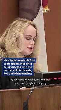 Rob Reiner’s Son Nick Reiner Appears in Court on Double Murder Charges