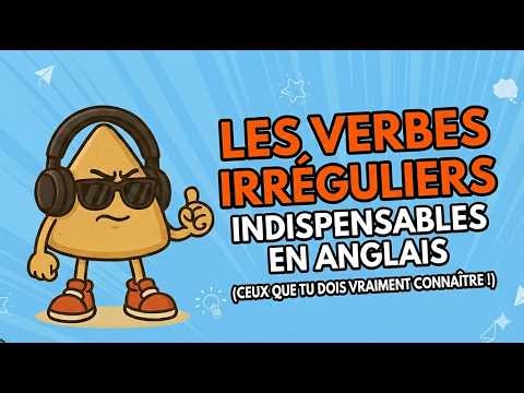 Les verbes irréguliers en chanson [Anglais]
