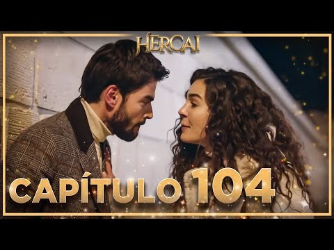 Hercai - Chapter 104