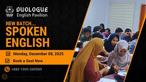 ⦿ New Batches Starting Soon! ⦾ IELTS Regular — Starting November 13, 2025 ⦾ Spoken English — Starting December 8, 2025 ◙ Confirm your seat today! Join from Day 1 and begin your learning journey with confidence. To request a demo class, please contact: 📞 01309-269589 🌐 www.duologuepavilion.com | Duologue English Pavilion