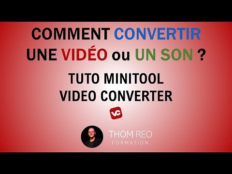 Comment CONVERTIR une VIDÉO ou un SON avec MINITOOL VIDEO CONVERTER ? (Tuto-test)