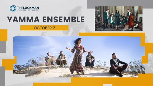 Yamma Ensemble makes their Luckman debut celebrating musical traditions of the Middle East. Their blend of music styles is accompanied with ancient instruments such as the duduk, ney, oud, and kopuz. Sunday, October 2 at 4:00pm - Tickets and info: 323-343-6600 TheLuckman.org | The Luckman Fine Arts Complex | Facebook