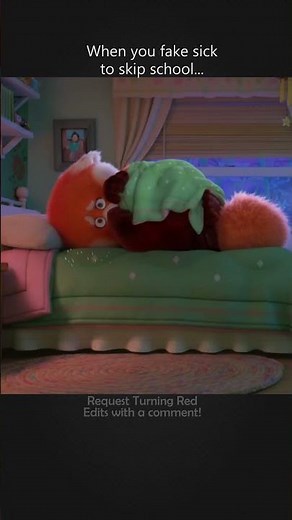 When you fake sick to skip school... 🏫 #turningred #turningredmeme #turningredcraziness