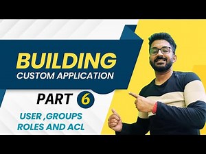 Building Custom Application part 6